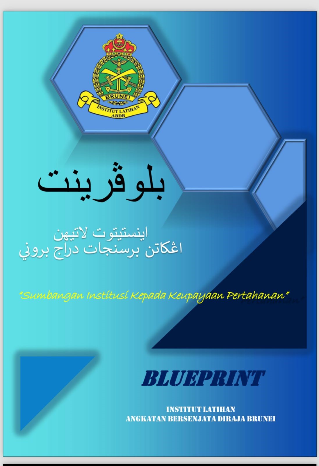 MAJLIS PERASMIAN BUKU BLUEPRINT INSTITUT LATIHAN ANGKATAN BERSENJATA DIRAJA BRUNEI.jpg